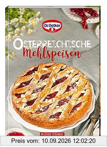 Österreichische Mehlspeisen: Backen macht Freude Nr. 40