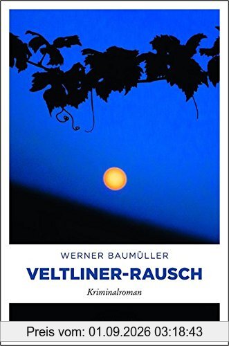 Veltliner-Rausch (Hemma Thom, Band 2)