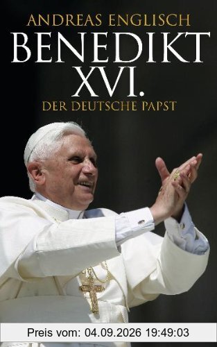 Benedikt XVI.: Der deutsche Papst