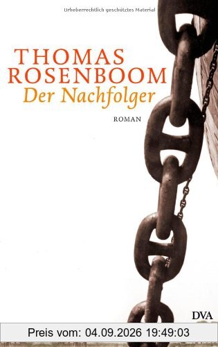 Der Nachfolger: Roman -