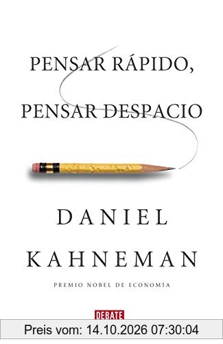 Pensar rápido, pensar despacio (DEBATE, Band 18036)