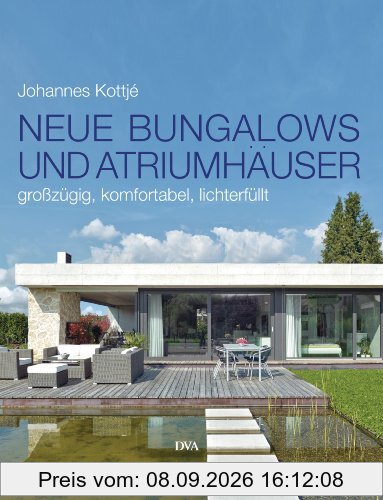 Neue Bungalows und Atriumhäuser: Großzügig, komfortabel, lichterfüllt