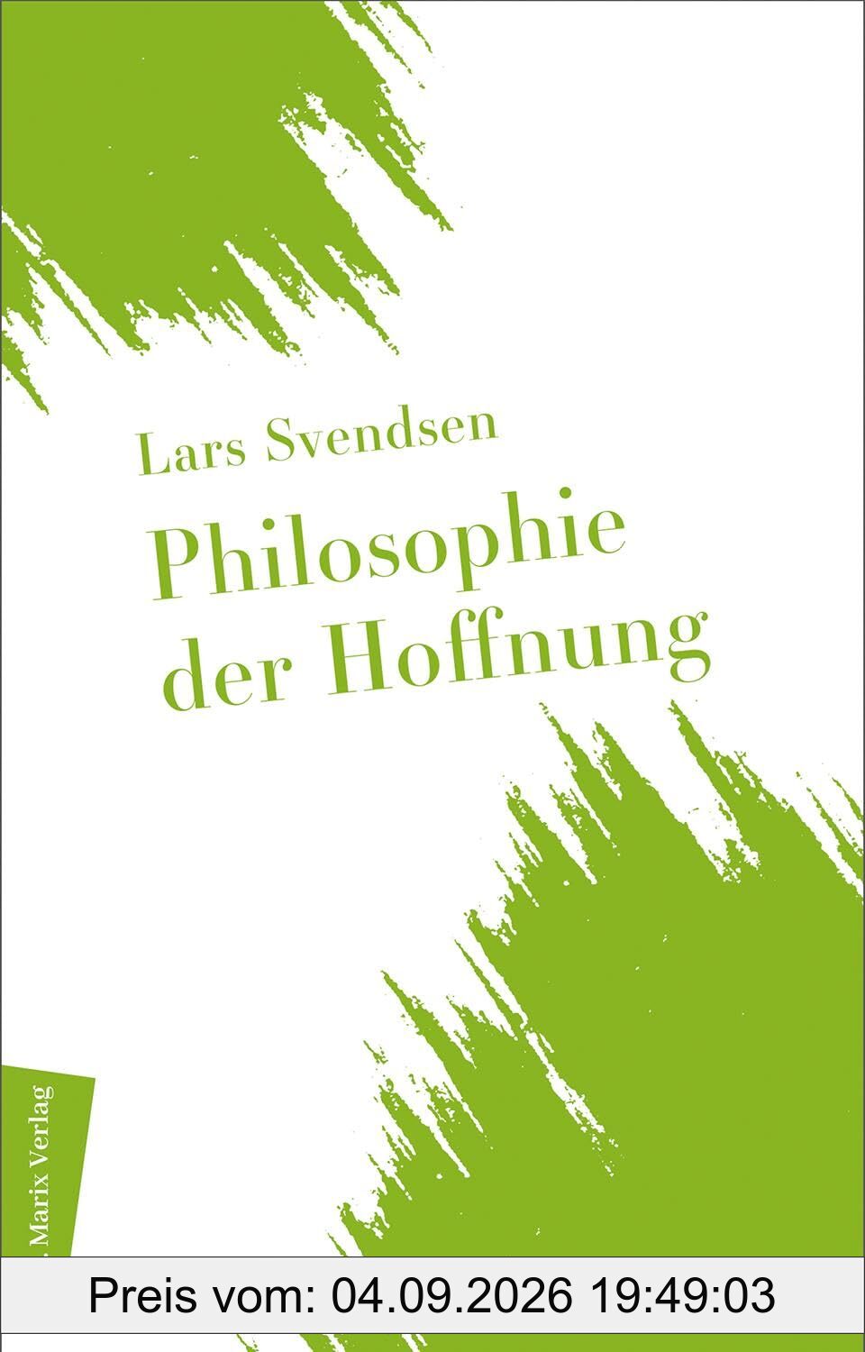 Philosophie der Hoffnung (Neue Philosophie)