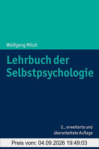 Lehrbuch der Selbstpsychologie
