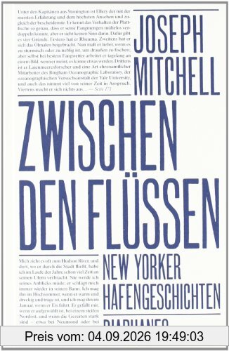 Zwischen den Flüssen: New Yorker Hafengeschichten