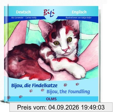 Bijou, die Findelkatze/Bijou the Foundling