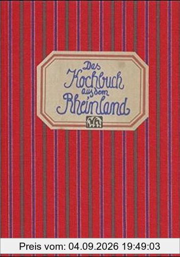 Das Kochbuch aus dem Rheinland (Landschaftsküche)