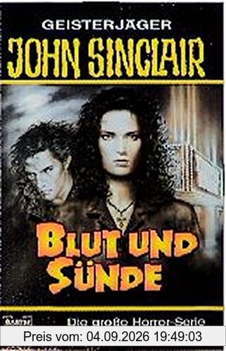 Geisterjäger John Sinclair, Blut und Sünde