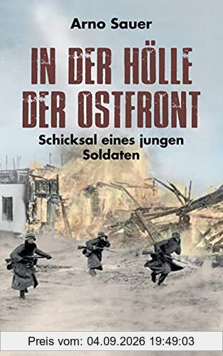 In der Hölle der Ostfront: Schicksal eines jungen Soldaten