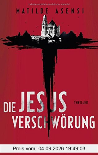 Die Jesus-Verschwörung: Thriller