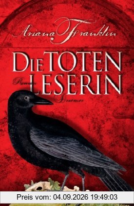 Die Totenleserin: Roman