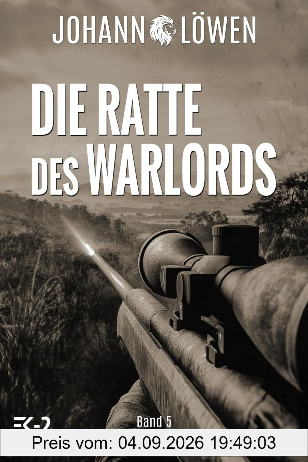 Die Ratte des Warlords Band 5: Absolute Deckung: Asolute Deckung
