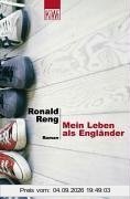 Mein Leben als Engländer: Roman