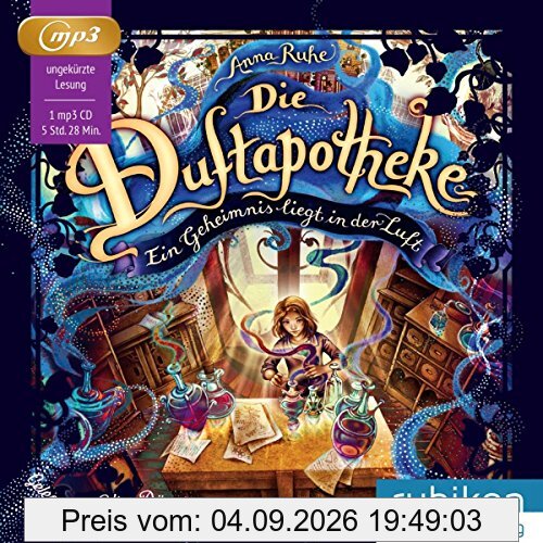 Die Duftapotheke (1).: Ein Geheimnis liegt in der Luft