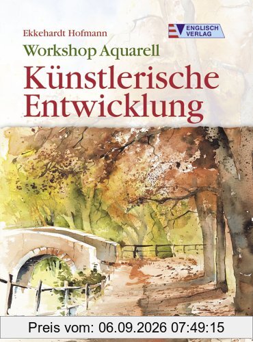 Workshop Aquarell - Künstlerische Entwicklung
