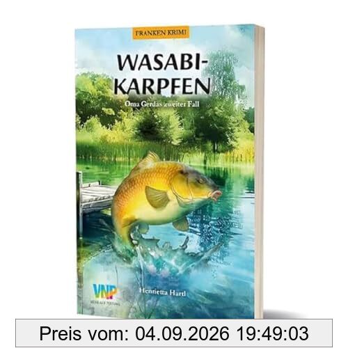 Wasabikarpfen: Oma Gerdas zweiter Fall