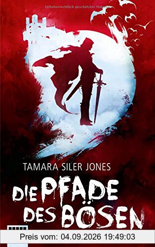 Die Pfade des Bösen: Roman