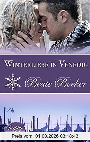 Winterliebe in Venedig: Eine Weihnachts-Love-Story