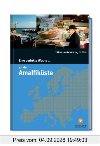 Eine perfekte Woche ... an der Amalfiküste