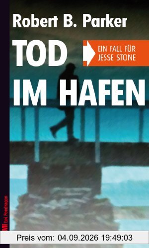 Tod im Hafen: Ein Fall für Jesse Stone