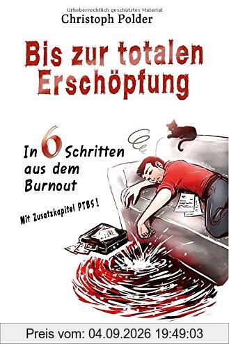 Bis zur totalen Erschöpfung