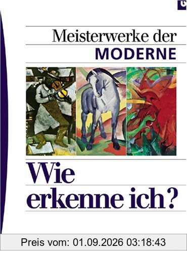 Meisterwerke der Moderne