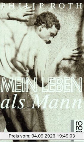 Mein Leben als Mann. (rororo stars).