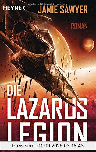 Die Lazarus-Legion: Roman