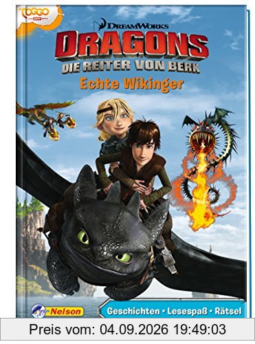 Dreamworks Dragons: Echte Wikinger: Geschichten - Lesespaß - Rätsel