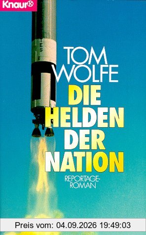 Die Helden der Nation. Reportage- Roman.