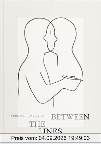 Francesco Ciccolella: Between The Lines