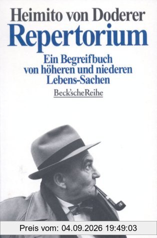 Repertorium: Ein Begreifbuch von höheren und niederen Lebens-Sachen