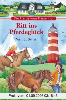 Die Pferde vom Friesenhof - Ritt ins Pferdeglück