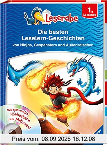 Die besten Leselern-Geschichten von Ninjas, Gespenstern und Außerirdischen - Leserabe 1. Klasse - Erstlesebuch für Kinder ab 6 Jahren (Leserabe - Sonderausgaben)