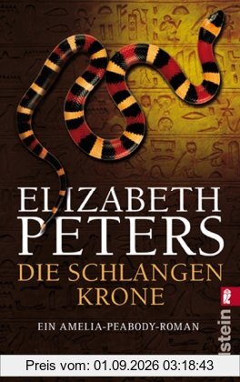 Die Schlangenkrone: Ein Amelia-Peabody-Roman