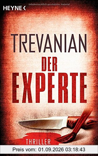 Der Experte: Thriller