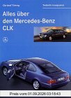 Alles über den Mercedes- Benz CLK