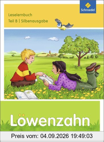 Löwenzahn - Ausgabe 2015: Leselernbuch B Silbenausgabe
