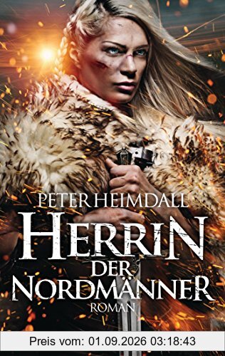 Herrin der Nordmänner: Roman