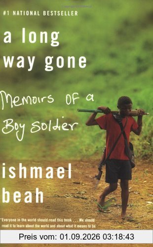 A Long Way Gone: Memoirs of a Boy Soldier