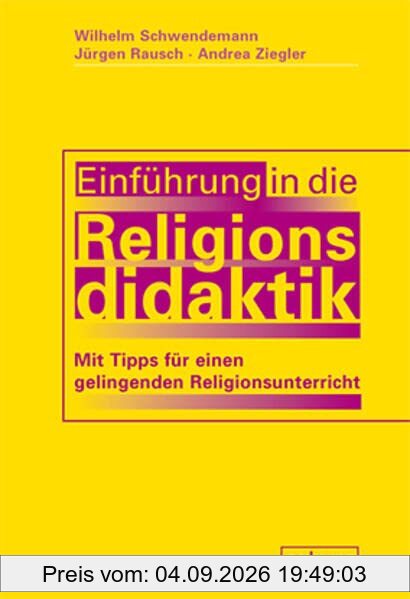 Einführung in die Religionsdidaktik