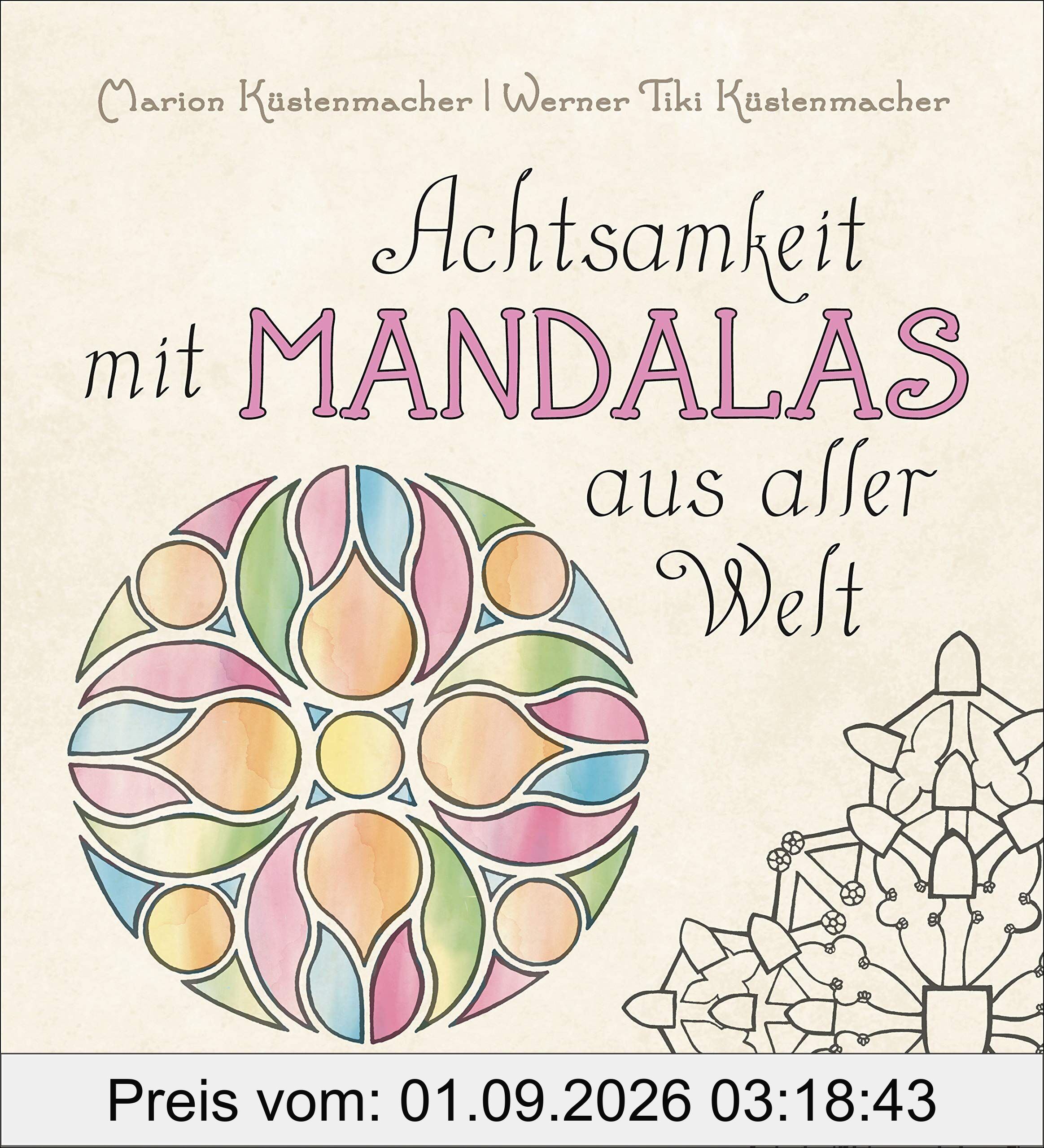 Achtsamkeit mit Mandalas aus aller Welt