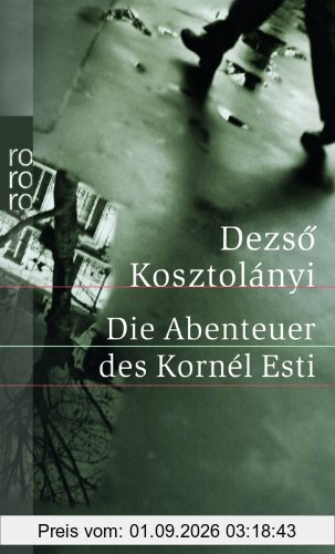 Die Abenteuer des Kornél Esti
