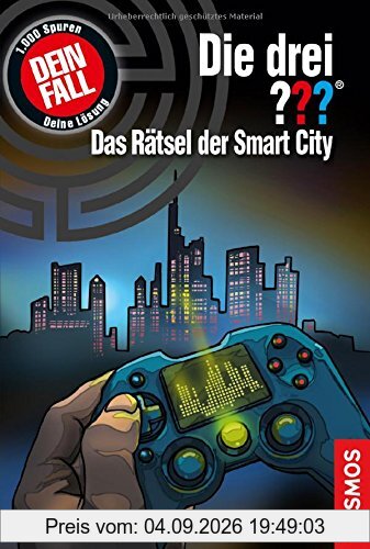 Die drei ??? Das Rätsel der Smart City: Dein Fall!