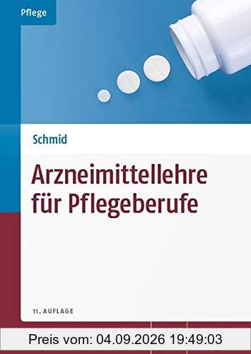 Arzneimittellehre für Pflegeberufe