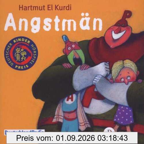 Angstmän. CD: Ein panisches Kammerspiel für Kinder