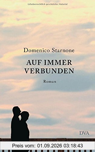 Auf immer verbunden: Roman