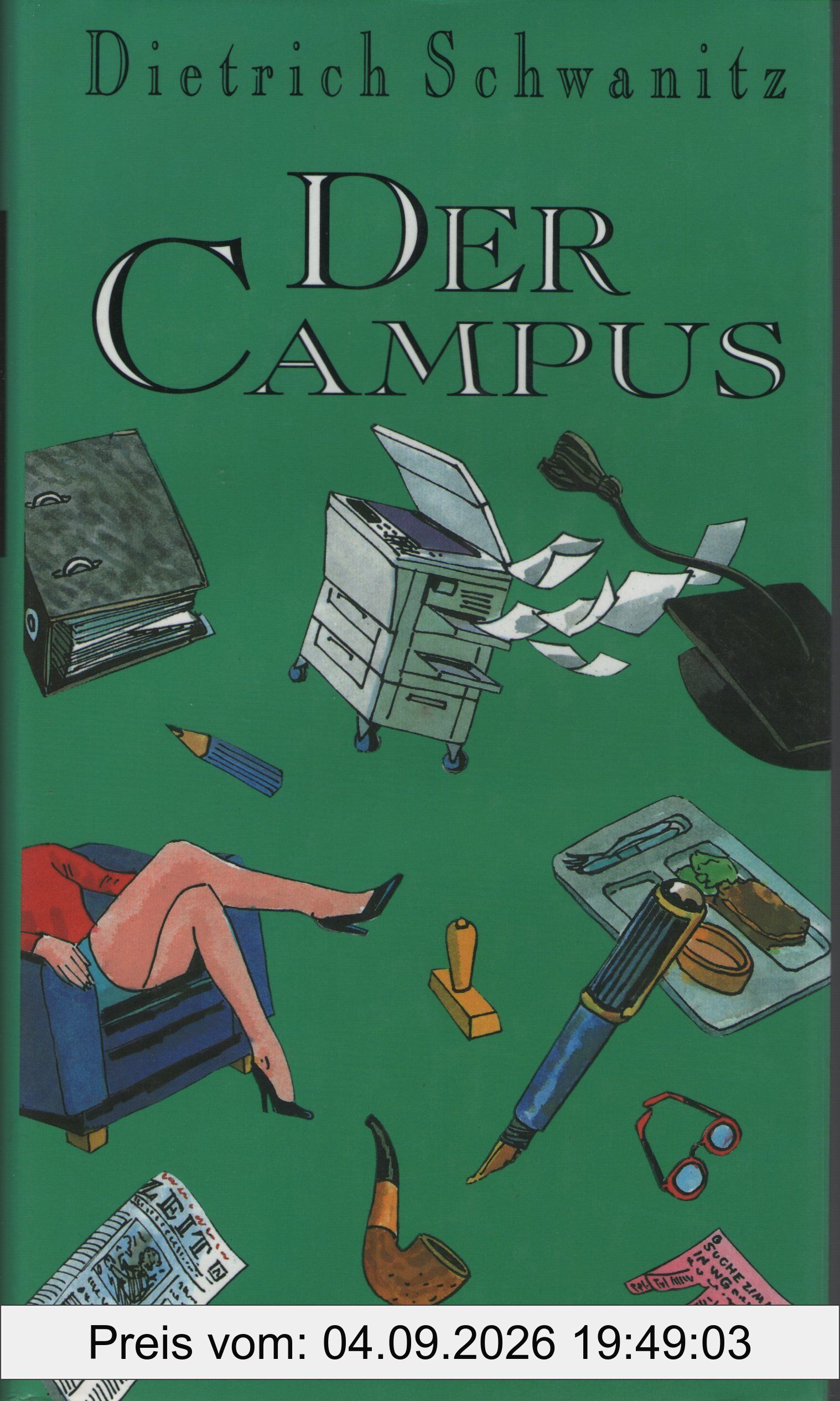 Der Campus: Roman