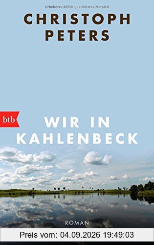 Wir in Kahlenbeck: Roman