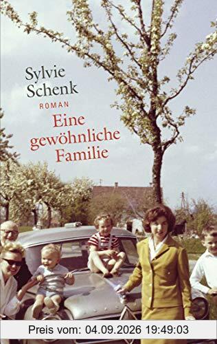 Eine gewöhnliche Familie: Roman